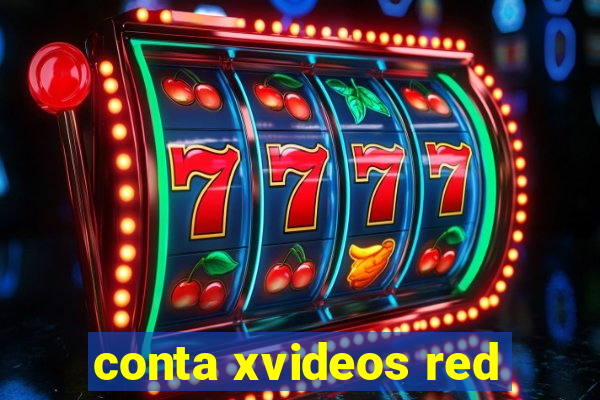 conta xvideos red